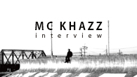 [インタビュー]<br />経験と生き方を歌う。ただ、それだけ――MC KHAZZ『SNOWDOWN』