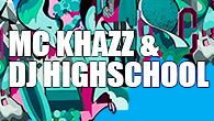 [インタビュー]<br />泣けるより笑える方がいい。MC KHAZZ & DJ HIGHSCHOOL『I’M YA BOY』