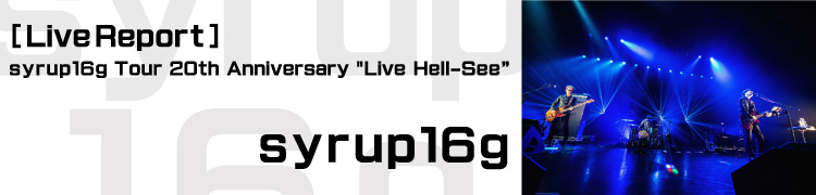 Live Reportsyrup16g Tour 20th Anniversary Live Hell-See