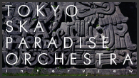 [インタビュー]<br />25年の歴史を凝縮した東京スカパラダイスオーケストラのニュー・アルバム『SKA ME FOREVER』！