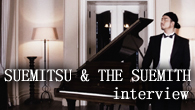 [インタビュー]<br />ダイナミックかつライヴ感あふれる、SUEMITSU & THE SUEMITH の2ndアルバム
