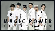 [󥿥ӥ塼]ܳŪܿʽФ̤C-POP NO.1 EDMХɡMAGIC POWERMP⸸̡ˤ