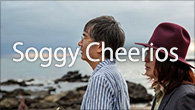 [インタビュー]<br />Soggy Cheerios（ソギー・チェリオス） 新たな局面を迎える手応え