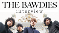[インタビュー]<br />HERE ARE THE BAWDIES!!! バンドの新たな始まりを宣言するアルバム『THIS IS MY STORY』を発表