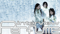 [インタビュー]<br />着実に目標を達成し、上昇気流に乗ってさらに大きなステージへ――Perfume、新曲「Baby cruising Love／マカロニ」インタビュー
