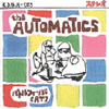 the AUTOMATICS - ХȥեС(AT) [CD]