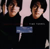 Ѿ / TIME TUNNEL