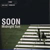 SOON / Midnight Sun []
