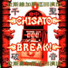 CHISATO / ˲BREAK!