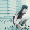 ܱѻ - Squall [CD]