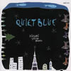 ¼͵ / QUIET BLUE