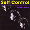 TM NETWORK / Self Control [再発]