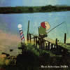 たま ／ Best Selection [CD] [アルバム] - CDJournal