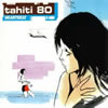 tahiti80 / ϡȥӡ