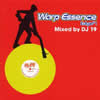 Warp Essence Edge#1 Mixed by DJ 19