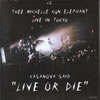 ߥå롦󡦥ե / CASANOVA SAIDLIVE OR DIEɡߥå롦󡦥ե 饤󡦥ȡ硼 [楸㥱åȻ] [2CD]