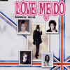 LOVE ME DO