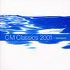 新世紀CMクラシックス2001 夏編 [CD] [廃盤]
