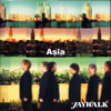 JAYWALK / Asia