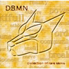 D.B.M.N.:ɡ٥ޥ / collection of rare skins