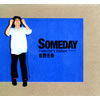  / SOMEDAY Collector's Edition [2CD] []