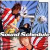 Sound Schedule / ޥ˥