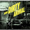 JUDE() / DIRTY ANIMAL