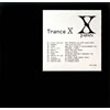 X JAPAN / Trance X