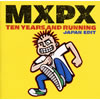mxpx - ٥ȡMXPXƥ󡦥䡼ɡ˥ [CD]