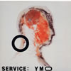 YMO / SERVICE [楸㥱åȻ] [ȯ]