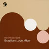 Slow Music Style〜Brazilian Love Affair [廃盤]