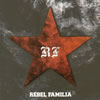 REBEL FAMILIA [CD]