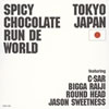 SPICY CHOCOLATE RUN DE WORLD [CD]