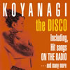 椭 / KOYANAGI the DISCO