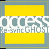 access / Re-sync GHOST