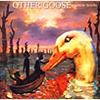 ˥奦ġ / OTHER GOOSE [ȯ]