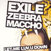 EXILE / LET ME LUV U DOWN [CCCD]