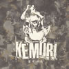 KEMURI / շγ [楸㥱åȻ]