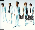 ڥ顼 - Right onBabe [CD] [CCCD] []