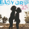 Easy Grip / THE END OF THE WORLD