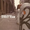 NEW DEAL PRESENTS STREET TEAM