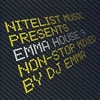 NITELIST MUSIC PRESENTS EMMA HOUSE 9 [CCCD] []