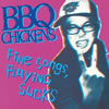 BBQ CHICKENS ／ Fine Songs、Playing Sucks