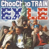 EXILE / Choo Choo TRAIN [CCCD]