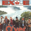 EXILE  O'ver