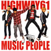 HIGHWAY61  MUSIC PEOPLE