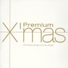 プレミアム・クリスマス [再発]