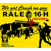 RALE16H(ラリー) - クラッシュ・オン・ユー [CD] [限定]