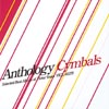 Cymbals - anthology [CD]