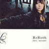  / ReBirth []